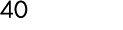 40
