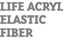 LIFE ACRYL ELASTIC FIBER