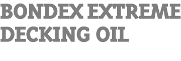 BONDEX EXTREME DECKING OIL