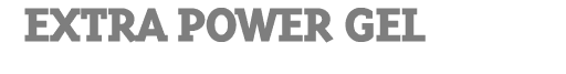 Extra Power Gel